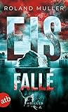 Eisfalle: Thrille...