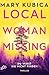 Local Woman Missing – Du wirst sie nicht finden: Thriller (German Edition)
