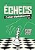 Échecs : cahier d'entraînem...