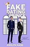 Fake Dating the P...