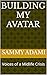 Building My Avatar: Voices ...