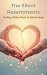 The Silent Resentments:: He...