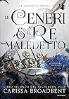 Le ceneri e il re...