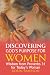 Discovering God’s Purpose for Women: Wisdom from Proverbs 31 for Today's Woman (Discovering Bible Truth Series)