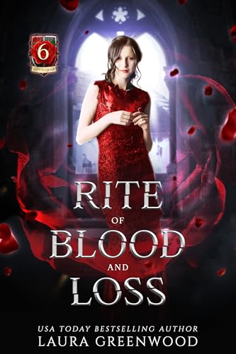 Rite of Blood and Loss (House of Blood and Roses #6)