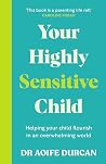 Your Highly Sensi...