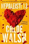Nepaleisti 13 by Chloe Walsh