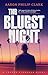 The Bluest Night (A Trevor Finnegan Novel Book 3)