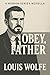 Obey, Father (The Mirror Se...