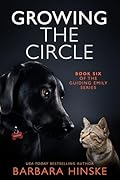 Growing the Circle: Book Six of the Guiding Emily Series
