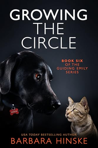 Growing the Circle: Book Six of the Guiding Emily Series (Kindle Edition)