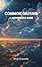 COMMON GROUND: A Reference Guide for Pathseekers