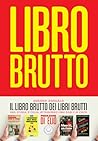 Il libro brutto d...