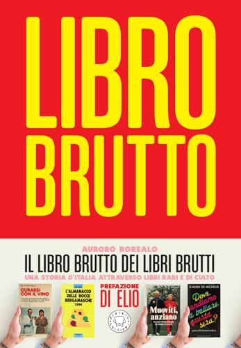 Il libro brutto dei libri brutti (Hardcover)