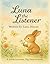 Luna the Listener (Life Les...