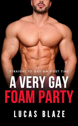 A Very Gay Foam Party: Straight To Gay MM First Time (Straight College Jocks)