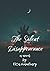 The silent disappearance by Ekta Chaudhary