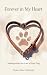 Forever in My Heart by Wisdom Wave Publishing