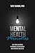 Mental Health Minutes by Nate Shanok