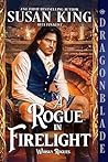 A Rogue in Firelight