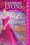 The Love Potion by Katherine Lyons