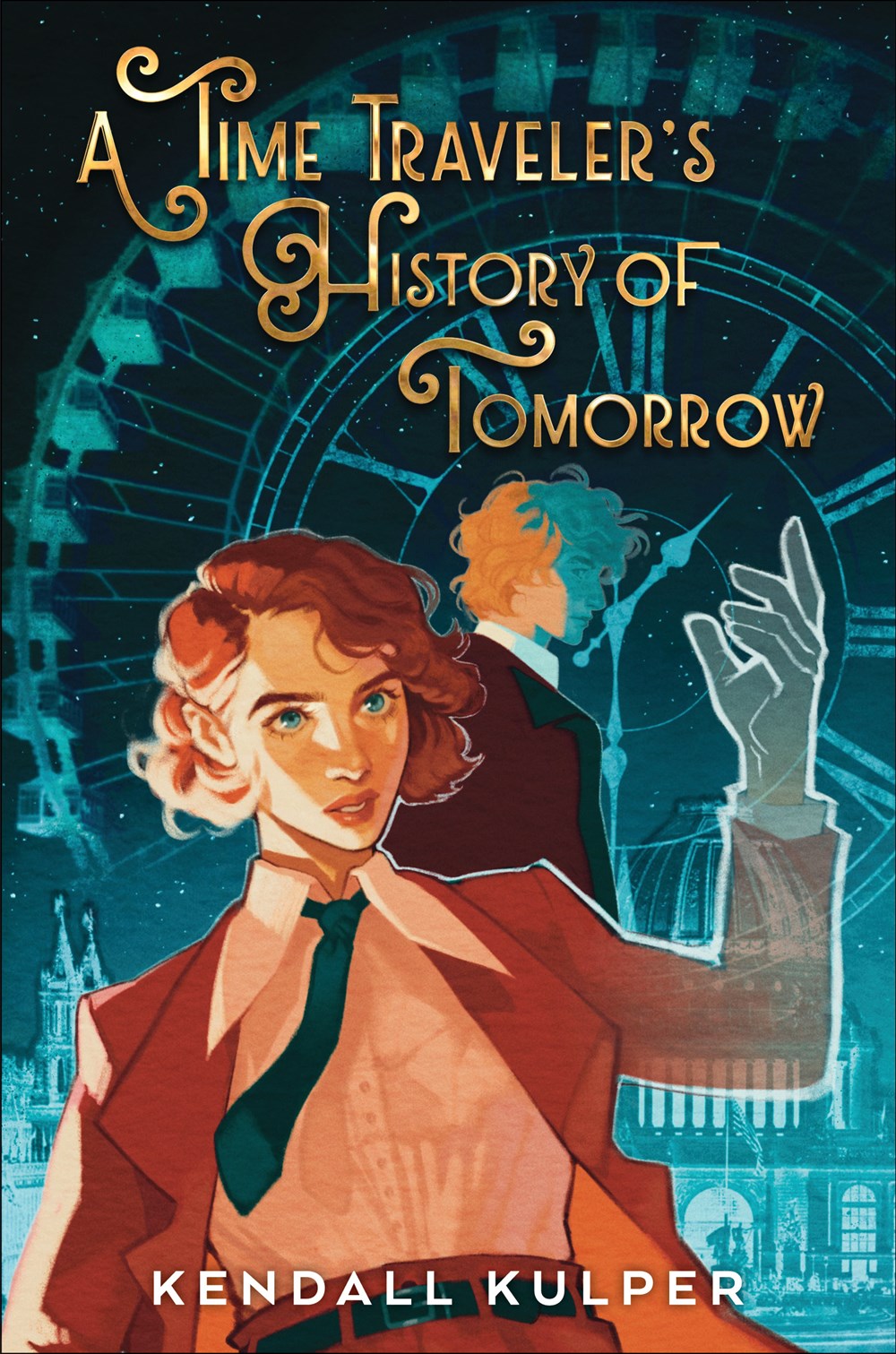 A Time Traveler's History of Tomorrow (Hardcover)