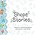 Shape Stories (Growing Writ...