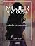 Mujer Virtuosa: ¿Quién la H...