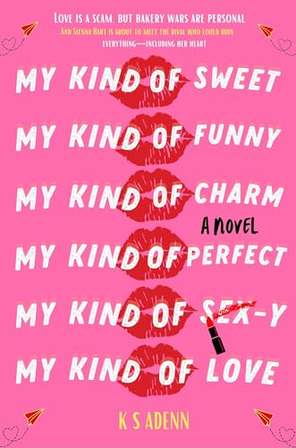 My Kind Of Sweet (Kindle Edition)