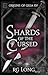 Shards of the Cursed (Origi...