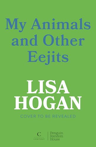 My Animals and Other Eejits: Farming the Year at Diddly Squat (Kindle Edition)
