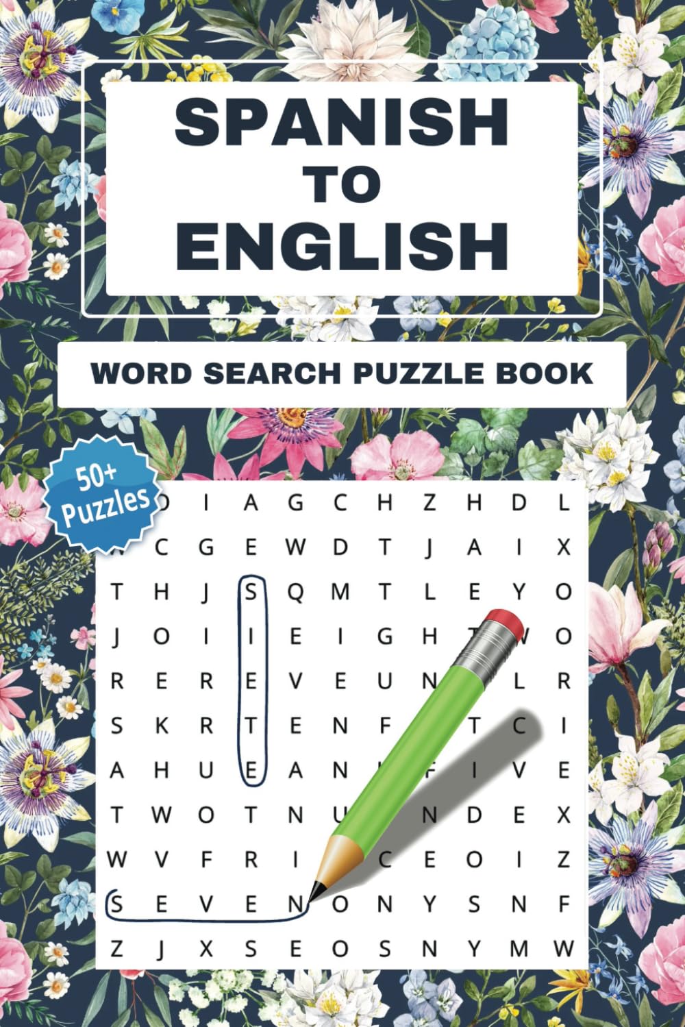 Spanish to English Word Search Puzzle Book: 56 Categories | Learn Languages While Solving Puzzles