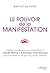 Le pouvoir de la manifestation - Inspirez-vous des parcours e... by Baptist de Pape