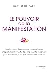 Le pouvoir de la manifestation - Inspirez-vous des parcours extraordinaires d'Oprah Winfrey, J.K. Rowling et Anita Moorjani pour manifester la vie que vous voulez vraiment (French Edition)