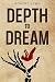 Depth to Dream by Robert Lynn