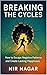 Breaking the Cycles: How to...