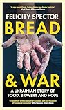 Bread and War