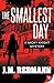 The Smallest Day (Micky Knight Mysteries Book 12)