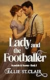 Lady and the Footballer by Ellie St. Clair