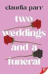 Book cover for Two Weddings and a Funeral