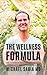 The Wellness Formula by Michael Sabia