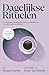 Dagelijkse rituelen (Dutch Edition)