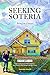 Seeking Soteria by Eugene Larkin