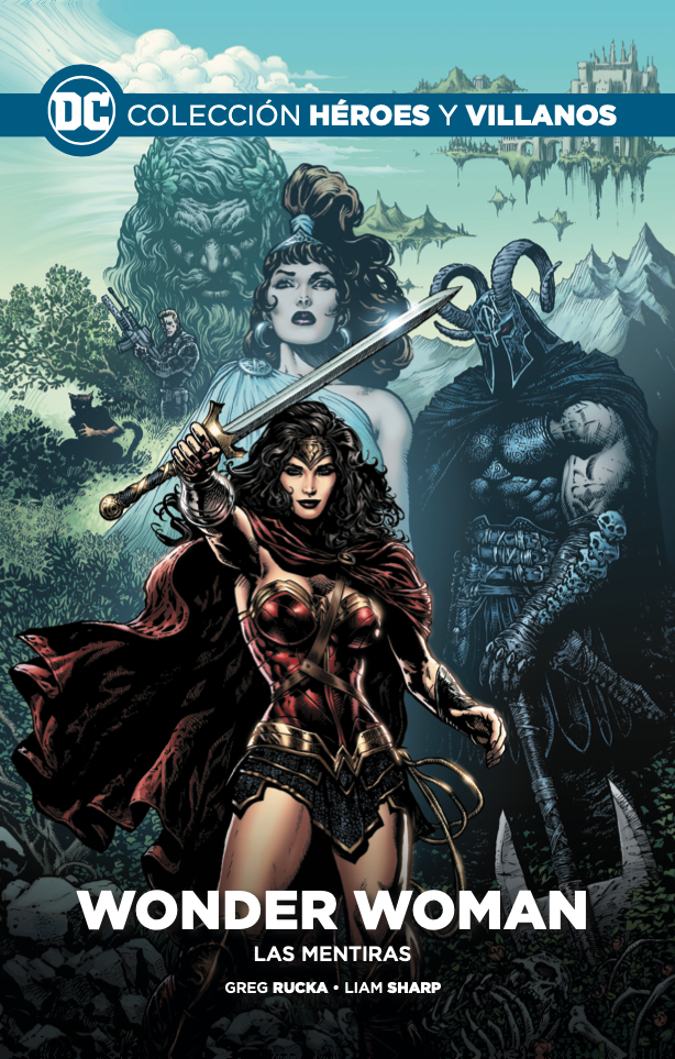 Wonder Woman: Las mentiras (Colección Héroes y villanos DC, #70)