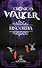 Crónicas Walker: DISCORDIA ...