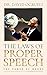 THE LAW OF PROPER SPEECH