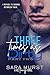 Three Times as Dirty: Part ...