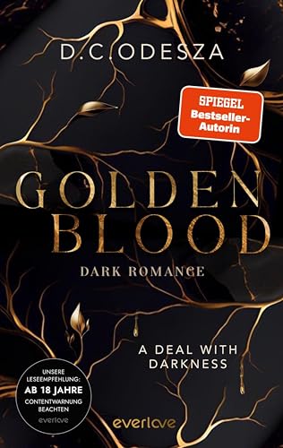 Golden Blood: A Deal with Darkness (Golden Blood, #1)
