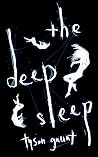 The Deep Sleep