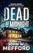 Dead at Midnight (Alex & Ozzie: Dark Horizon #3)